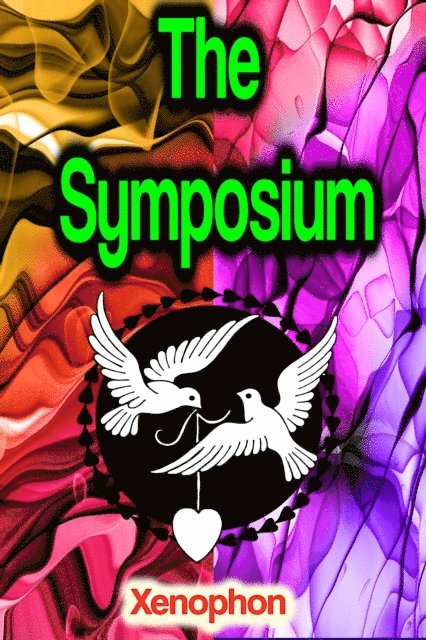 Xenophon - Symposium, E-bok