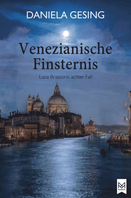 Daniela Gesing - Venezianische Finsternis, E-bok