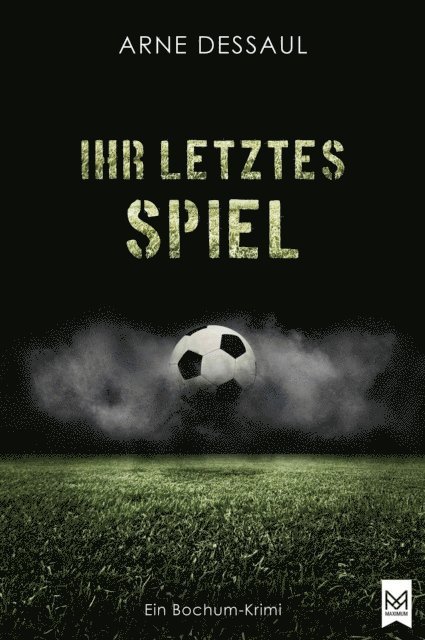 Arne Dessaul - Ihr letztes Spiel, E-bok