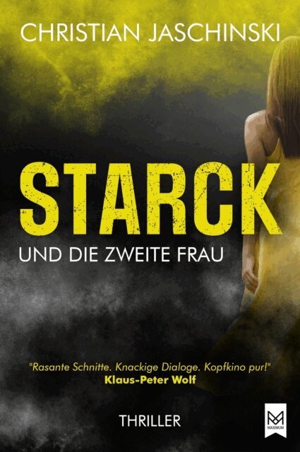 Christian Jaschinski - STARCK und die zweite Frau, E-bok