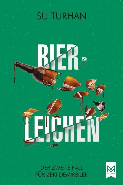 Su Turhan - Bierleichen, E-bok