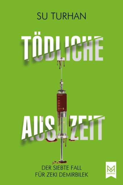 Su Turhan - Tödliche Auszeit, E-bok