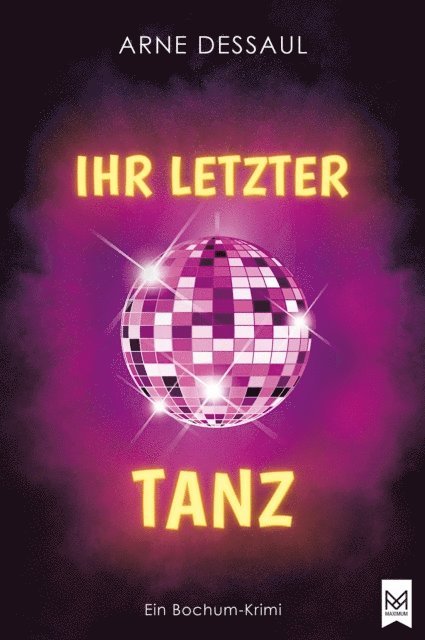 Arne Dessaul - Ihr letzter Tanz, E-bok