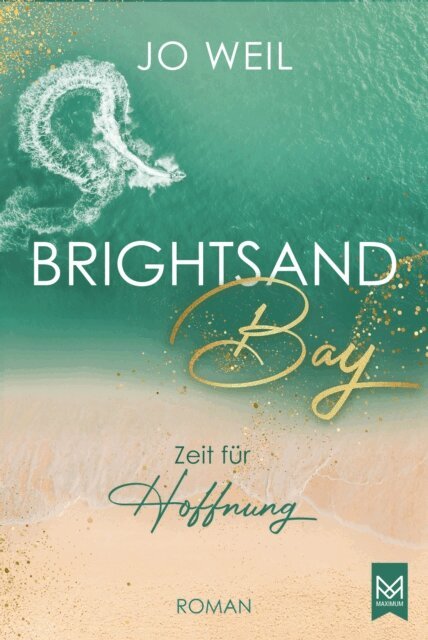 Jo Weil - Brightsand Bay – Zeit für Hoffnung, E-bok