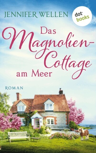 Jennifer Wellen - Das Magnoliencottage am Meer, E-bok
