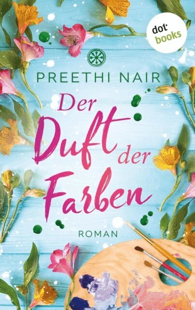Preethi Nair - Der Duft der Farben, E-bok