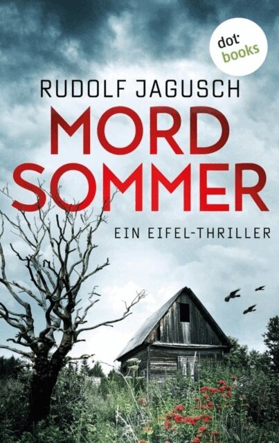 Rudolf Jagusch - Mordsommer, E-bok