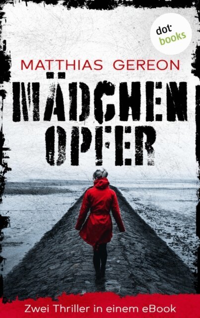 Matthias Gereon - Madchenopfer, E-bok