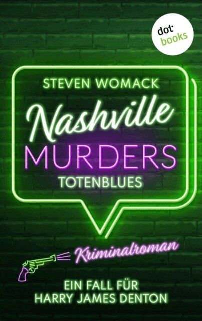Steven Womack - Nashville Murders - Totenblues, E-bok