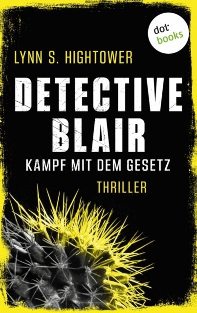 Lynn Hightower - Detective Blair – Kampf mit dem Gesetz, E-bok. Tillgänglighet: Lägg i varukorg