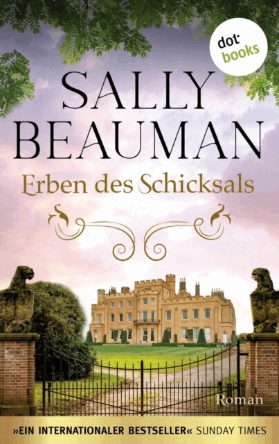 Sally Beauman - Erben des Schicksals - oder: Diamanten der Nacht, E-bok