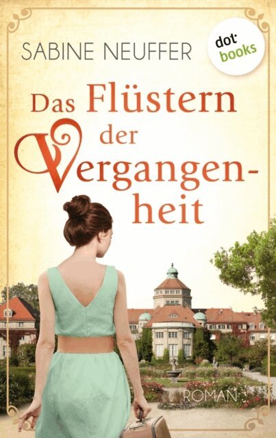 Sabine Neuffer - Das Flustern der Vergangenheit, E-bok