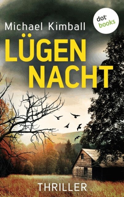Michael Kimball - Lugennacht, E-bok