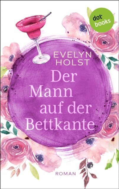 Evelyn Holst - Der Mann auf der Bettkante, E-bok