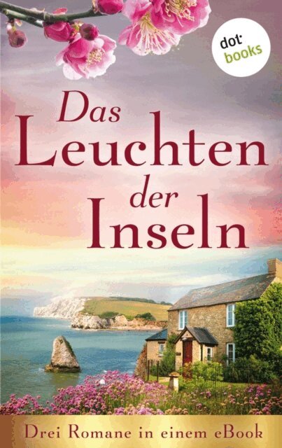 Rebecca Michele, Lisa Carey, Wendy K. Harris - Das Leuchten der Inseln, E-bok