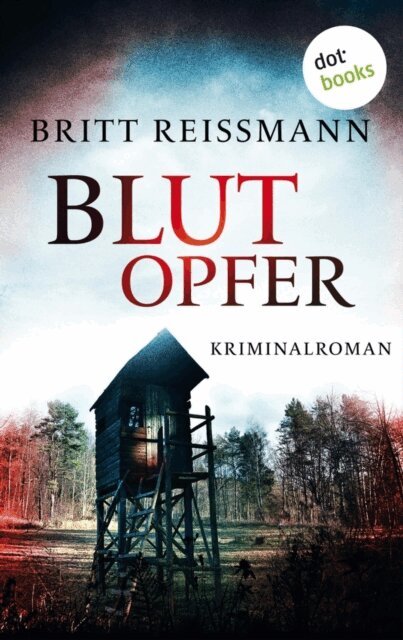 Britt Reimann - Blutopfer, E-bok