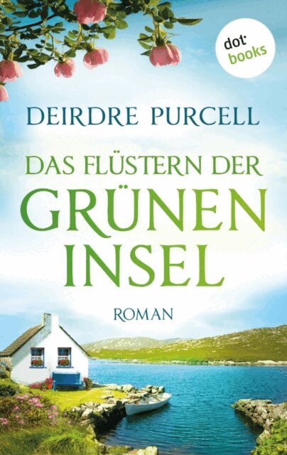 Deirdre Purcell - Das Flustern der grunen Insel, E-bok