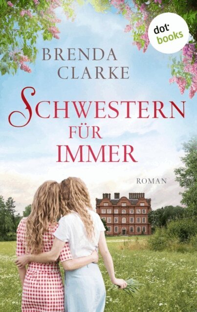 Brenda Clarke - Schwestern fur immer, E-bok