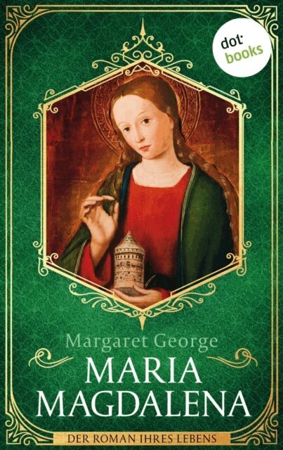 Margaret George - Maria Magdalena, E-bok