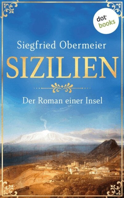 Siegfried Obermeier - Sizilien, E-bok