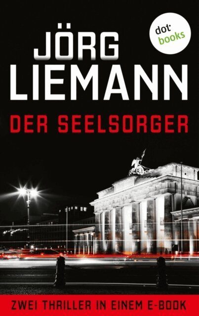 Jorg Liemann - Der Seelsorger, E-bok