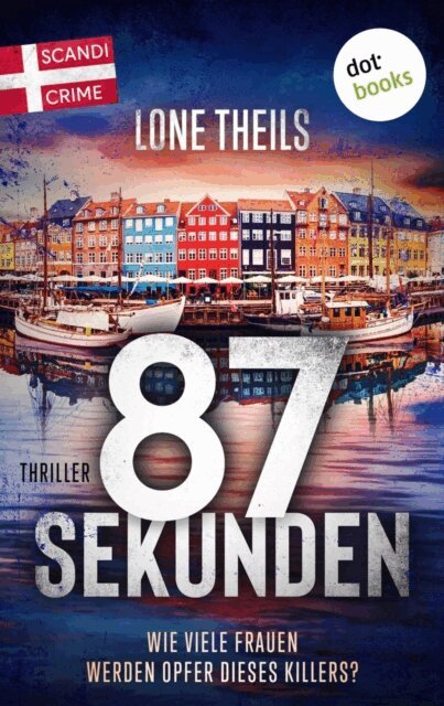 Lone Theils - 87 Sekunden, E-bok