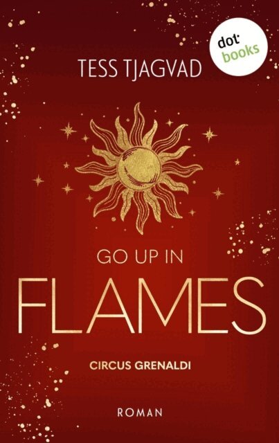 Tess Tjagvad - Go up in Flames, E-bok