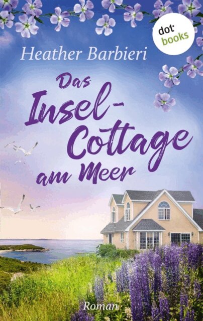 Heather Barbieri - Das Inselcottage am Meer, E-bok