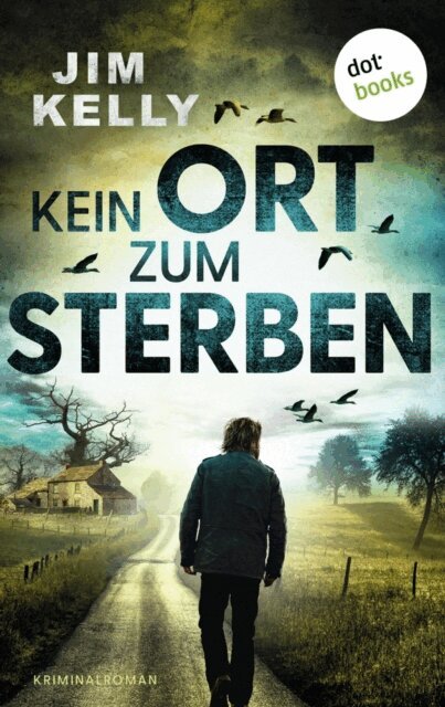 Jim Kelly - Kein Ort zum Sterben, E-bok