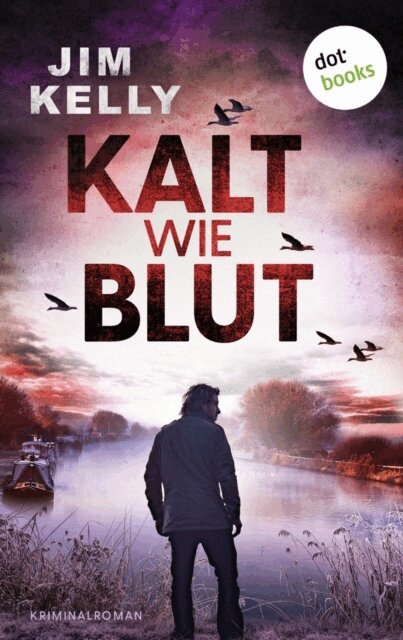 Jim Kelly - Kalt wie Blut, E-bok