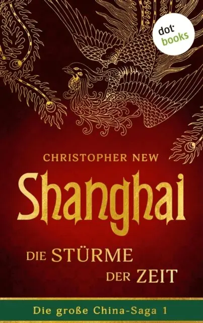 Christopher New - Shanghai - Die Stürme der Zeit, E-bok. Tillgänglighet: Lägg i varukorg