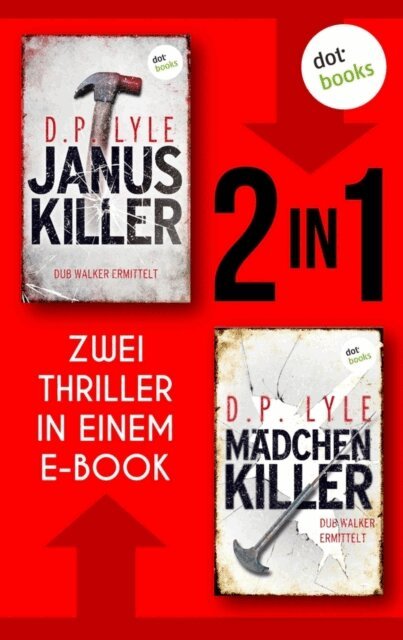D. P. Lyle - Januskiller & Mädchenkiller, E-bok