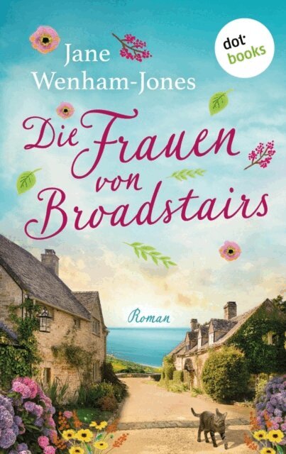 Jane Wenham-Jones - Die Frauen von Broadstairs, E-bok