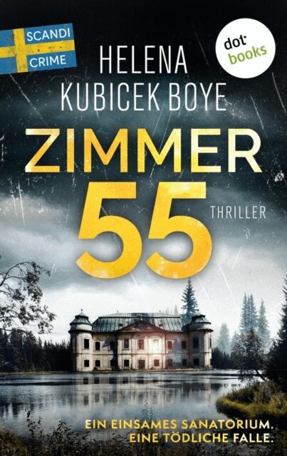 Helena Kubicek Boye - Zimmer 55, E-bok