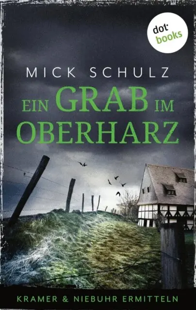 Mick Schulz - Ein Grab im Oberharz, E-bok. Tillgänglighet: Lägg i varukorg