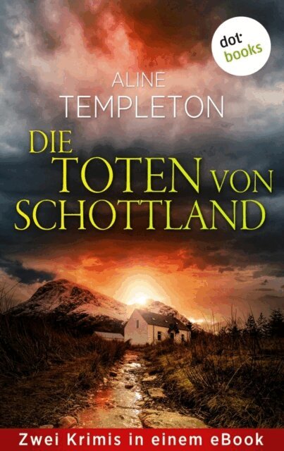 Aline Templeton - Die Toten von Schottland, E-bok