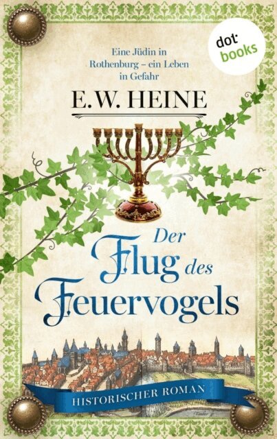 E. W. Heine - Der Flug des Feuervogels, E-bok