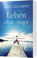 Max Lucado - Leben ohne Angst, Häftad