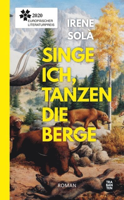 Irene Sola - Singe ich, tanzen die Berge, E-bok