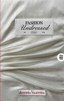 Antonia Valentina - Fashion Undressed, Häftad