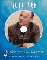 Hans-Jürgen Hufeisen - Lieder meines Lebens, Inbunden