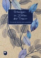 Geborgen in Zeiten der Trauer, Övrigt. Tillgänglighet: Lägg i varukorg