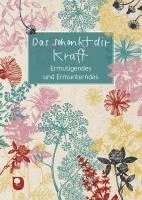 Das schenkt dir Kraft, Övrigt. Tillgänglighet: Lägg i varukorg
