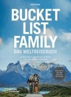 Jessica Gee - Bucket List Family - Das Weltreisebuch, Inbunden