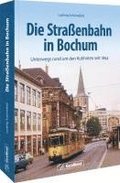 Die Stra�enbahn in Bochum