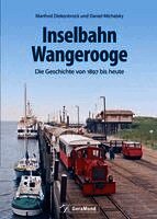 Daniel Michalsky, Manfred Diekenbrock - Inselbahn Wangerooge, Inbunden