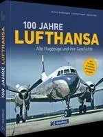 100 Jahre Lufthansa
