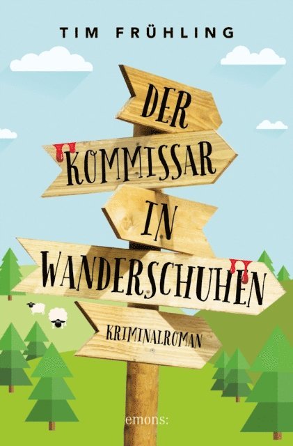 Tim Fruhling - Der Kommissar in Wanderschuhen, E-bok