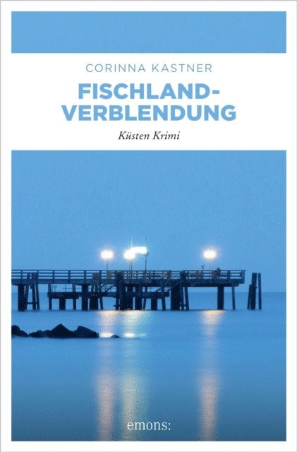Corinna Kastner - Fischland-Verblendung, E-bok