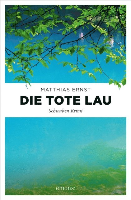 Matthias Ernst - Die tote Lau, E-bok
